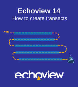 How to create transects Echoview 14